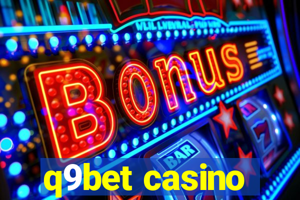 q9bet casino